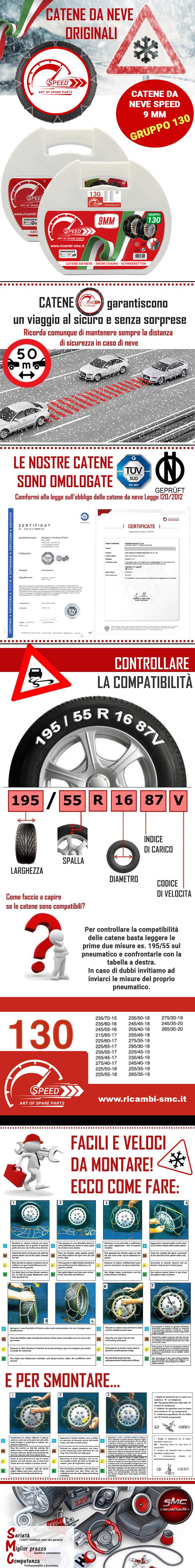 Catene da Neve OMOLOGATE Speed 9mm per GOMME 225//55 R 18 Gruppo 130